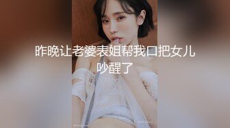 《极品CD魔手外购》闹市区极限贴身抄底多位漂亮小姐姐~各种性感小内内亮点多~清纯长腿美女极度反差真空出门毛茸茸露逼 (9)