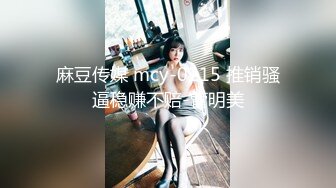 露脸之女神妹子爱舔大鸡吧 口活合集 第3弹 深情口交毒龙