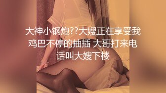 极品颜值魔鬼身材女孩女神，搔首弄姿，双手搓胸，诱惑热舞