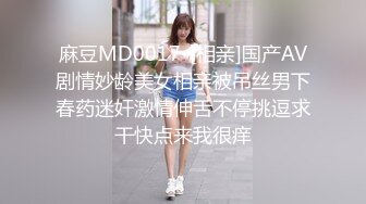 巨乳御姐~!【超美童颜巨乳 极品骚骚】超骚诱惑~道具抽插~出水流浆【48v】 (17)