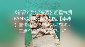 壮小伙酒店招嫖偷拍 童颜大奶小姑娘 尽情啪啪后入舌吻