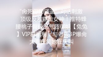 美乳气质性感人妖丁字裤撩起来紧致菊花手指头不断刺激抠的呻吟淫叫抱起来啪啪操肛玩的爽