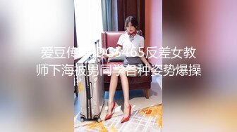 【新片速遞】大神搞的极品黑丝高跟开档美女，这浑圆翘臀跪爬抬起一看就立马鸡儿硬邦邦，尤物猛烈插入啪啪碰撞呻吟啊[2.50G/MP4/44:12]