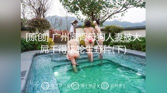 《震撼精品》极品巨乳芭蕾舞专业清纯美少女嫩妹粉B各种日常物品自慰尿尿洗澡形体展示绝对够骚 (37)