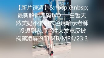 [MP4/ 710M] 排骨哥大学城约操胸大性感的美女,高难度前插,侧入,后插