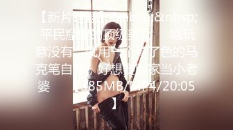 》被假经纪人欺骗❤️主动掰开鲍鱼看看是否处女的漂亮学妹