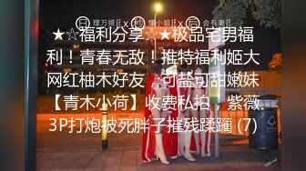 全景逼脸同框偸拍Club夜场女蹲厕超多时尚靓妹方便 意外收获性急小情侣口交后入快餐式性爱