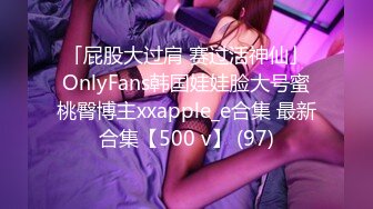 [MP4/222MB] 露脸才是王道！万狼求档OnlyFans人造巅峰颜值身材反差小姐姐红宝石私拍被富二代花式肏