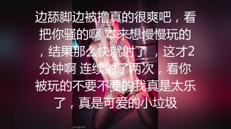 【学校厕拍】嫩！众多校园嫩妹子美鲍初现 意外发现漂亮嫩妹纸 结果碰到醉酒如厕女孩被胖屌丝捡尸 高清1080P版